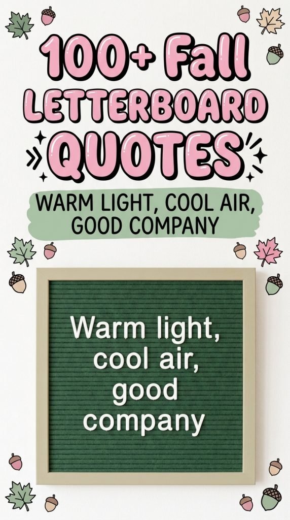 100+ Fall Letterboard Quotes That Will Make Your Home Cozy