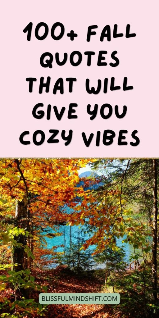100+ Fall Quotes That Will Give You Cozy Vibes