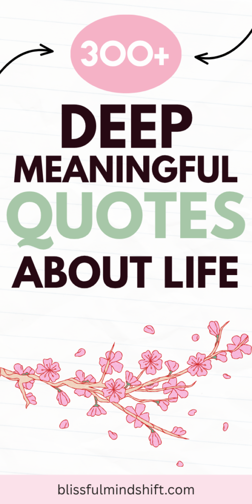 300+ Deep Meaningful Quotes About Life