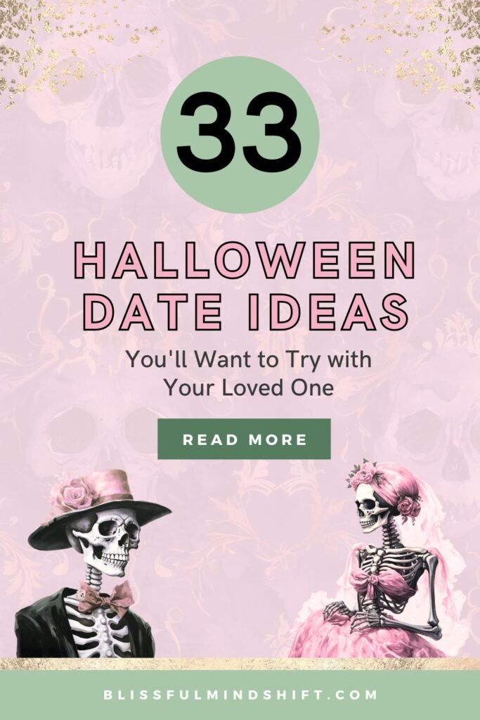 33 Outstanding Halloween Date Ideas You'll Want to Try with Your Loved One