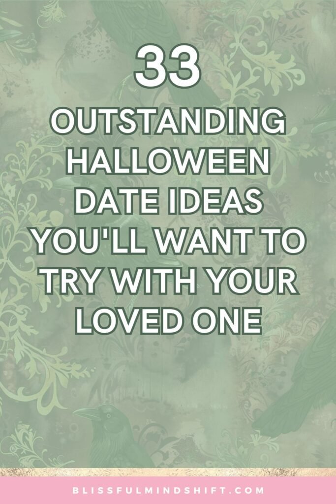 Halloween is honestly one of the best times of year to plan something special with your partner. This post is packed with 33 Halloween date ideas that work whether you're staying home or heading out. You'll have more than enough to pick from, no matter what kind of mood you're both in. From chill nights at home to fun Halloween ideas you can do outside, the list really does have it all.