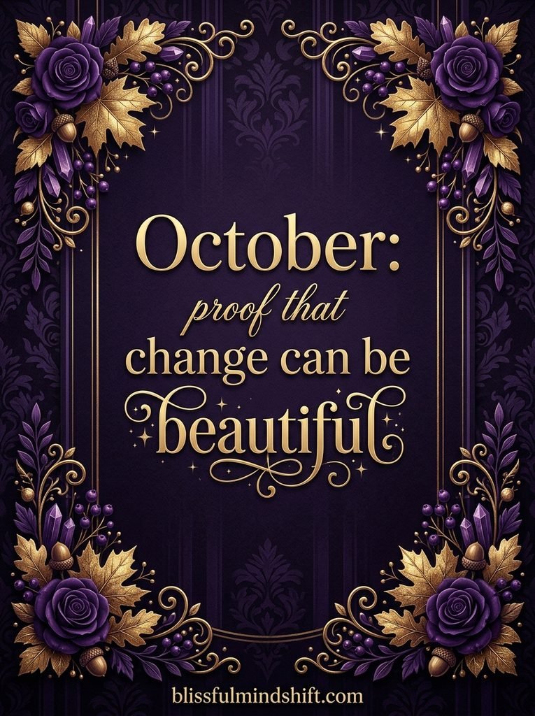 100+ Happy October Quotes for the Cozy Girl Who Lives for Fall