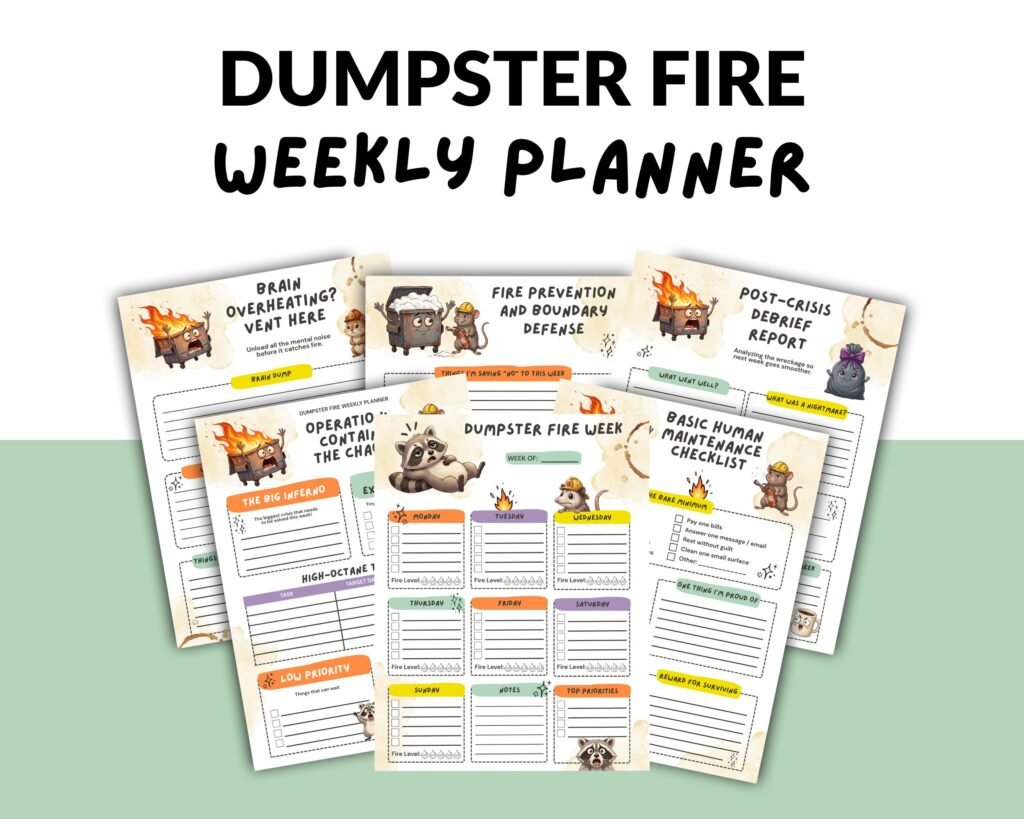 Dumpster Fire Weekly Planner 4